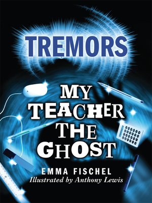 cover image of My Teacher The Ghost